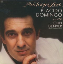 Placido Doming with John Denver - Perhaps Love (LP)